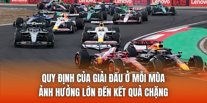 Quy định của giải đấu ở mỗi mùa ảnh hưởng lớn đến kết quả chặng